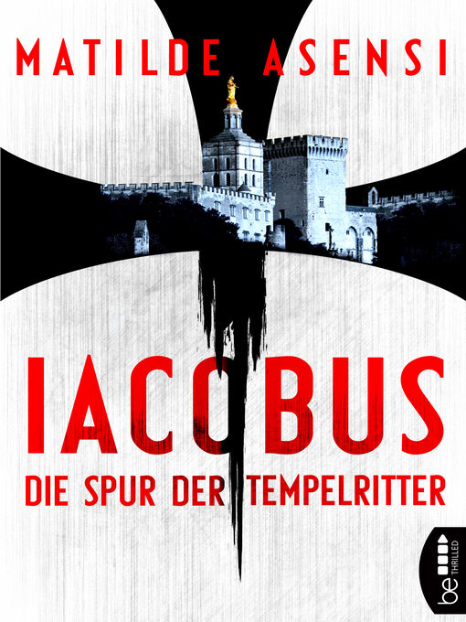 Title details for Iacobus by Matilde Asensi - Available